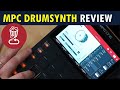 Akai MPC DRUMSYNTH Review, Pros and Cons //  2.9 update explored (Force got this Drum Synth too)