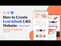 Create a LearnDash LMS Site in Under 20 Minutes with Divi Theme & Molti LMS Child Theme!