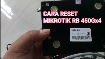 RESET MIKROTIK RB450Gx4
