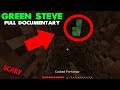 The Curse of Green Steve (Full Minecraft Documentary) - 5 SIGHTINGS