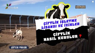 Çiftlik Projem - Çiftlik İşletme Lisansı Ve İzinler Çi̇ftli̇k Nasil Kurulur?