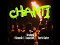 Braa-Benk – Chanti Ft. Kwaku DMC, O