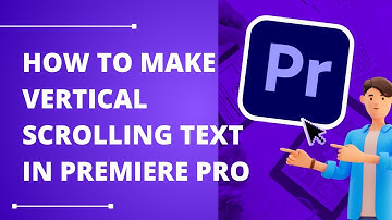 How To Make Vertical SCROLLING TEXT In Premiere Pro