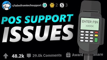Tales From Tech Support | POS SUPPORT ISSUES | r/TalesFromTechSupport
