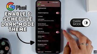 How to Enable and Schedule Dark Theme on Google Pixel 8 Series (Full Guide)