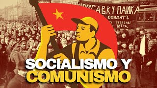 Diferencias entre Socialismo y Comunismo