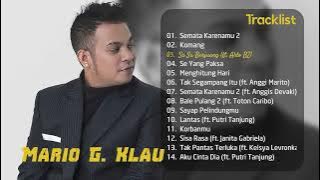 Download lagu MARIO G. KLAU - SEMATA KARENAMU II | FULL ALBUM TERBARU MARIO G. KLAU 2023