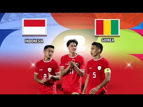 🔴LIVE I INDONESIA U-23 VS GUINEA U-23 | PLAY OFF OLIMPIADE PARIS 2024