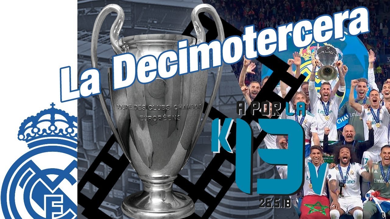 real madrid 13 champions league