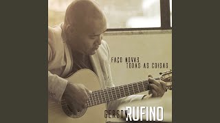 Video thumbnail of "Gerson Rufino - Nas Mãos do Oleiro"