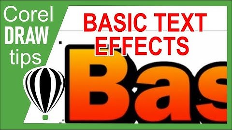 Basic text effects in CorelDraw