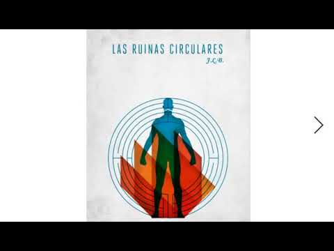 The Circular Ruins by Jorge Luis Borges (Summary & Theme)