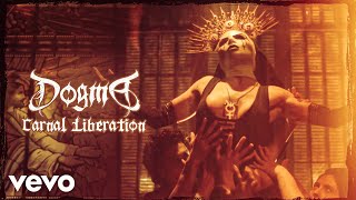 Dogma - Carnal Liberation