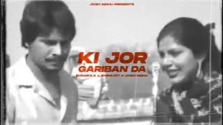 Ki Jor Gariban Da II Chamkila x Amarjot x Josh Sidhu II Artist Music Punjab II 2021