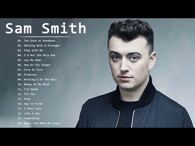 Sam Smith Grandes Exitos 2023 - Sam Smith Sus Mejores Canciones - Sam Smith Mix.Vl02 class=