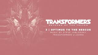3 / Optimus to the Rescue / Transformers: Revenge of the Fallen