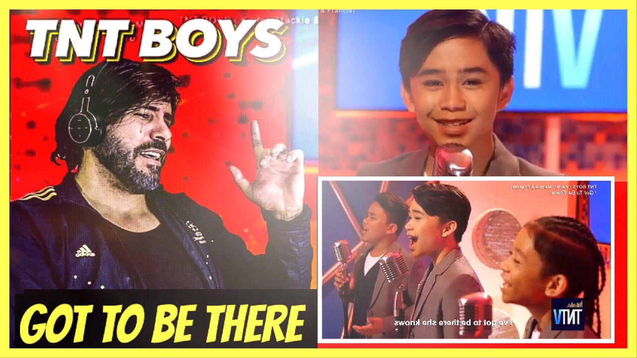 TNT Versions: TNT Boys - Got To Be There | REACTION By Zeus