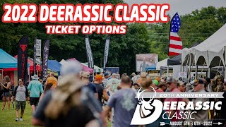 2022 Deerassic Classic Ticket Options