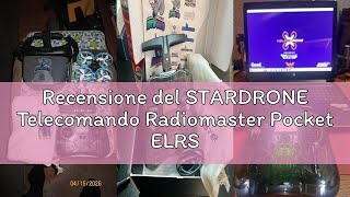 Recensione del STARDRONE Telecomando Radiomaster Pocket ELRS - Trasmettitore EdgeTX Portatile con Jo
