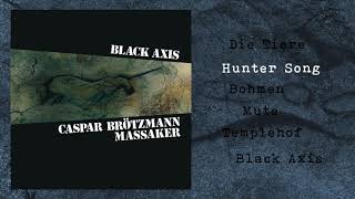 Caspar Brötzmann Massaker - Black Axis (Full Album)