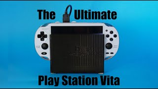 The Ultimate PS Vita (Show and Tell)