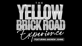 The Yellow Brick Road Experience Featuring Andrew Johns