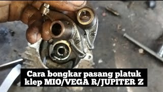 Cara Bongkar Pasang Platuk Kelep Miojupiter Zvega R