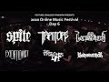 2020 Online Music Fest - Day 6 ft. Spite, Traitors, Lorna Shore, Extortionist & more