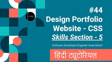 #44 Design Portfolio Website in Hindi HTML CSS | Skills Section | Search images Google