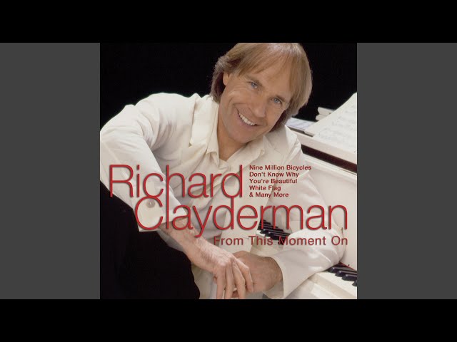 Richard Clayderman - One Day, You'll See