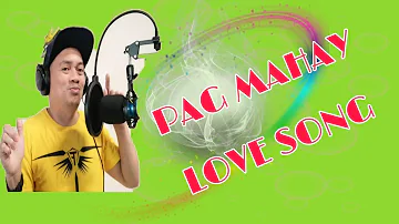 🎶🎙️PAGMAHAY COVER BY AMIGO🎙️🎶