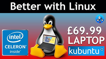 Improving the Cheapest Celeron Laptop Part 3. Kubuntu works great!