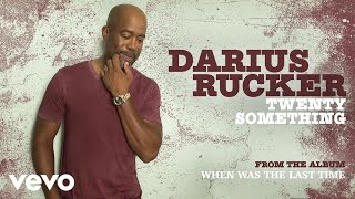 Video thumbnail of "Darius Rucker - Twenty Something (Official Audio)"