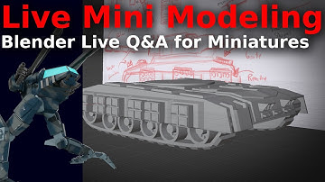 Live Miniature Modeling - Blender Q&A for Tabletop Gaming