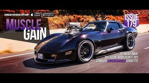 Supercharged 383 Stroker Corvette C3 | Muscle Gain
