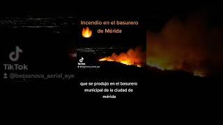 Mega incendio en basurero de Merida #incendio #merida  #basurero #incendioBasurero