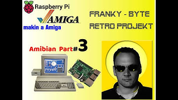 How To Emulate Amiga on Raspberry Pi - Amibian Tutorial & Picasso 96 screen modes Teil 3 (2020)