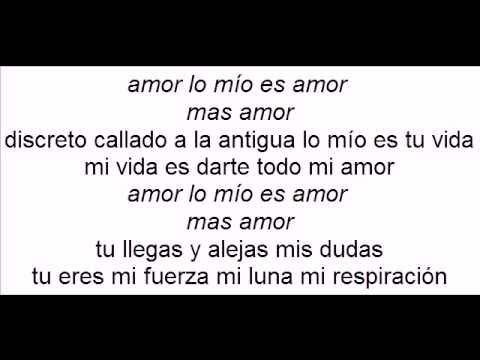 Lo mio es amor tony vega con letra