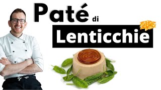 Paté Di Lenticchie (usare I Legumi In Maniera Creativa - Senza Glutine) Paté Di Lenticchie (usare I Legumi In Maniera Creativa - Senza Glutine)