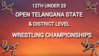 12TH UNDER 23 TELANGANA STATE &amp; DISTRICT LEVEL WRESTLING CHAMPIONSHIPS