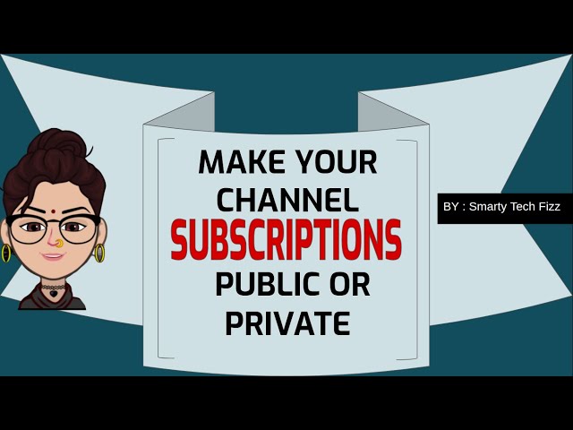 How to make  channel subscriptions public or private: Know steps -  India Today