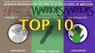 Top 10 Warrior Cats Story Arcs?