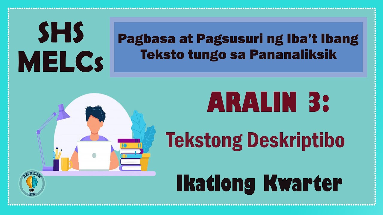 Aralin 3 Tekstong Deskriptibo SHS Grade 11 MELCs Ver2