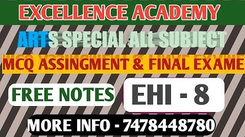 EHI 8 MCQ ANSWER II ASSINGMENT MCQ ANSWER II EXCELLENCE ACADEMY II NSOU EHI 8 PAPER 2ND YEAR II