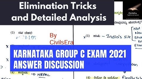 KPSC Group C Non technical Exam   (5-12-21) Answer Keys, Elimination Tricks and Detailed Analysis.