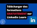 Tlcharger des formations vidos sur linkedin learn gratuitement sans logiciel