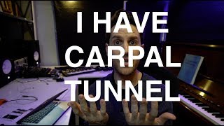 I Have Carpal Tunnel Syndrome by PianoAround 7,751 views 4 years ago 7 minutes, 15 seconds