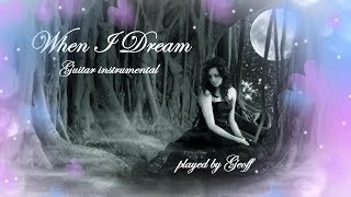 When I Dream (Guitar instrumental) chords