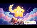 Sleepy Star 💤 | Kids Lullaby | Baby Sleep Song 🌙 | Nursery Rhyme & Bedtime Song 💤