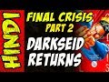 FINAL CRISIS - Part 2 DARKSEID RETURNS